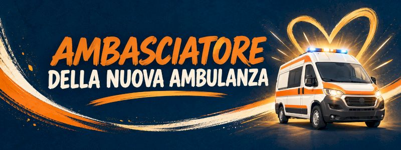 Ambasciatore della nuova Ambulanza