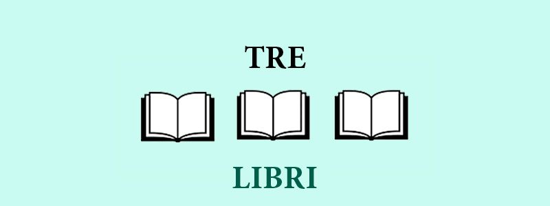 Tutti e tre i libri