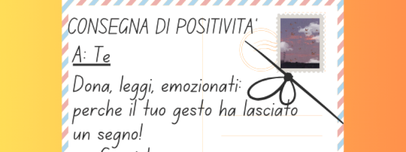 CONSEGNA DI POSITIVITA' -Talento che ti parla!