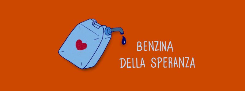 BENZINA DELLA SPERANZA