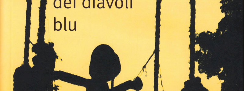 La misteriosa Malattia dei Diavoli blu -  di Giovanni Scafoglio