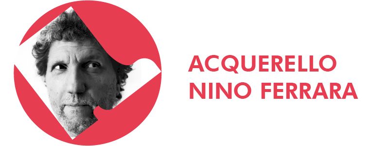 ACQUERELLO DI NINO FERRARA