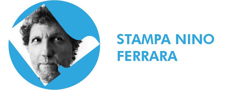 STAMPA NINO FERRARA