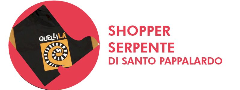 SHOPPER SERPENTE DI SANTO PAPPALARDO