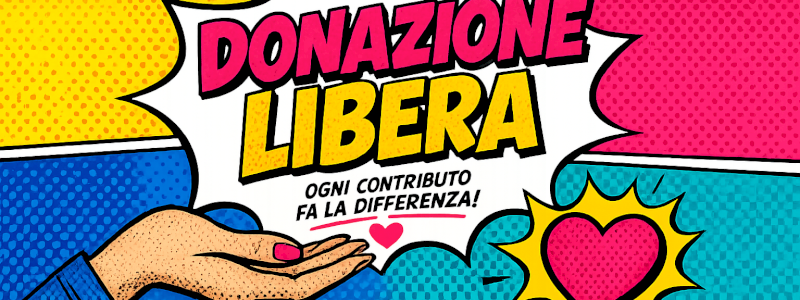 DONAZIONE LIBERA