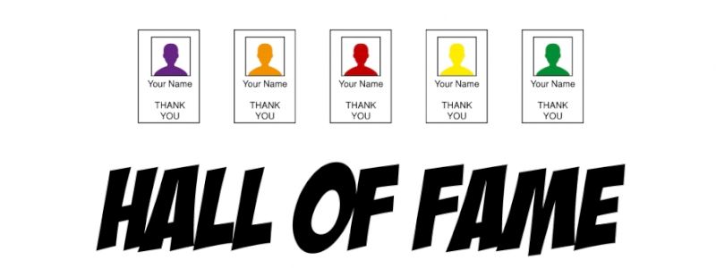 Il tuo nome nella nostra Hall of Fame // Your name in our Hall of Fame