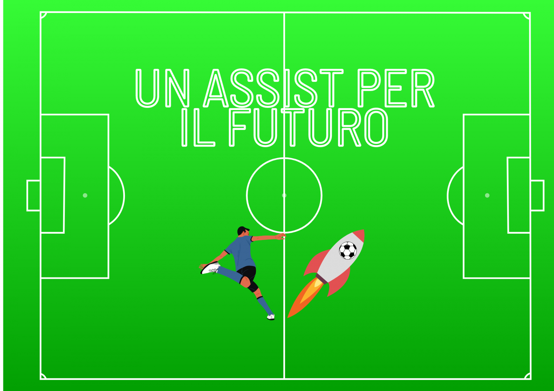 Assist per il futuro